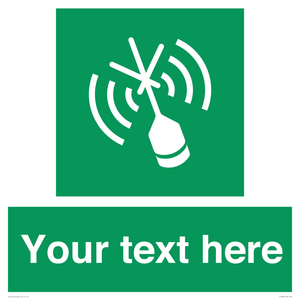 Custom sign safe condition Emergency position beacon